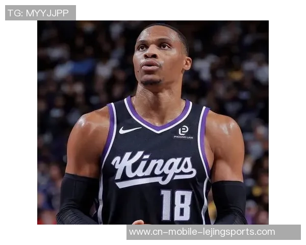 上赛季效能掘金13+6+5的威少，本赛季加盟国王队体现怎么？