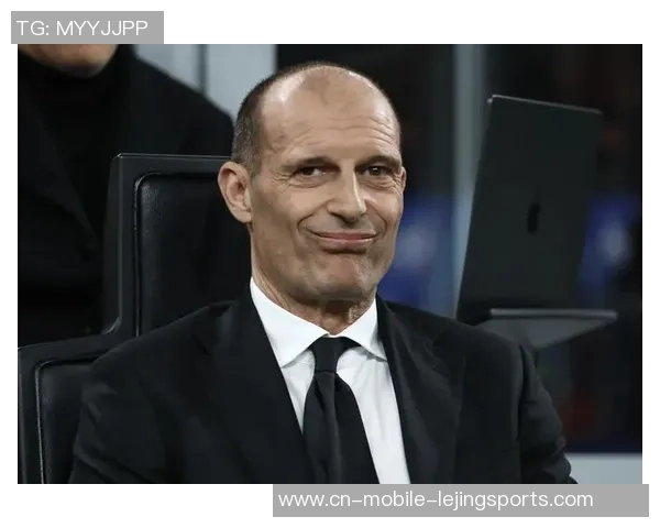 米体丨友谊赛阿莱格里是特别为他组织的